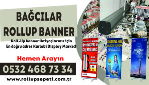 Bağcılar Rollup Banner