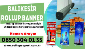 Balıkesir Rollup Banner