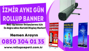 İzmir Aynı Gün Rollup Banner