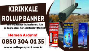 Kırıkkale Rollup Banner