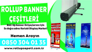 Rollup Banner Çeşitleri