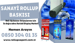 Sanayi Rollup Baskısı