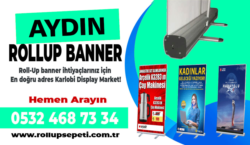 Aydın Merkez ve Nazilli Rollup Banner