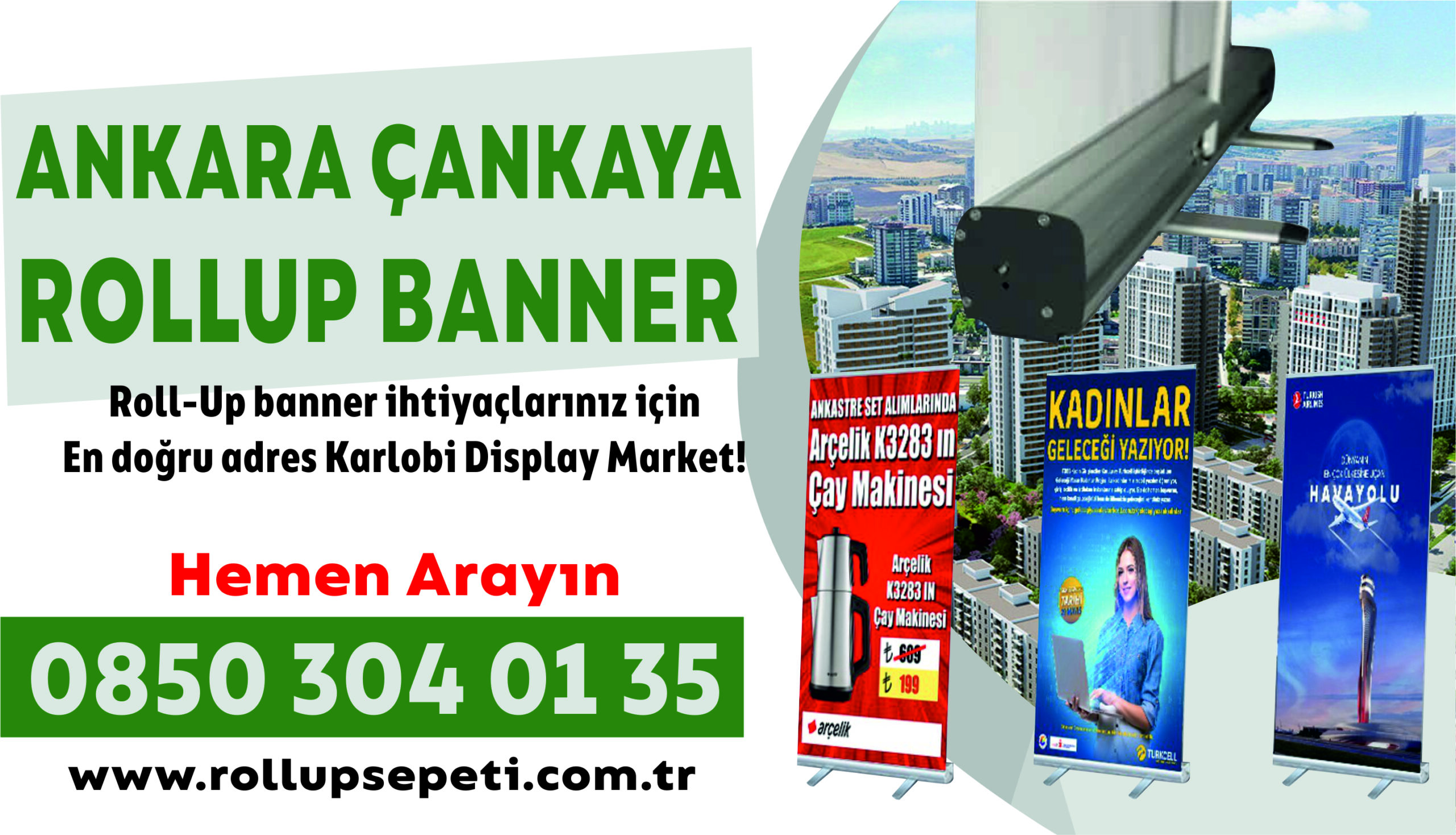 Ankara Çankaya Rollup Banner