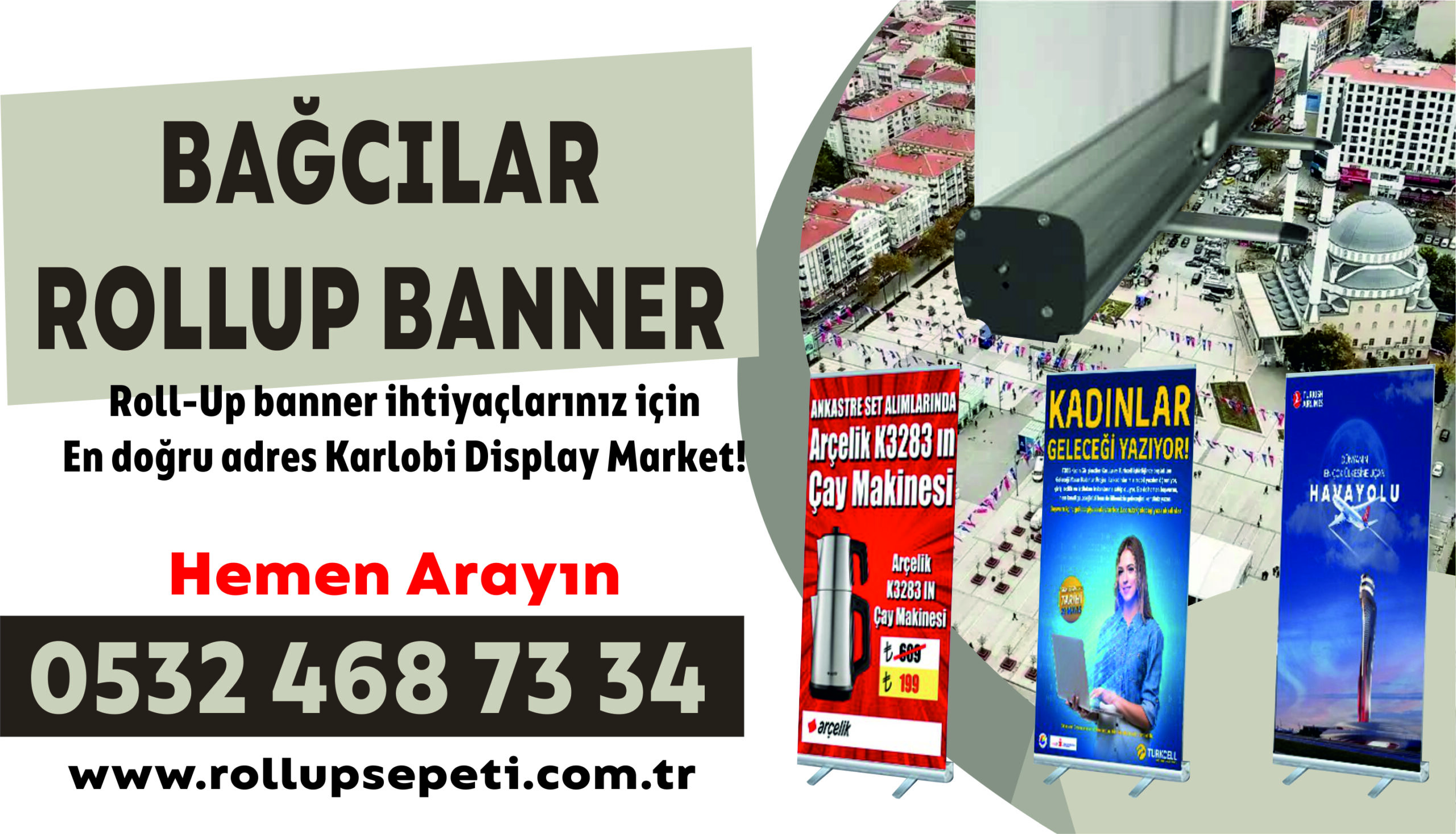 Bağcılar Rollup Banner