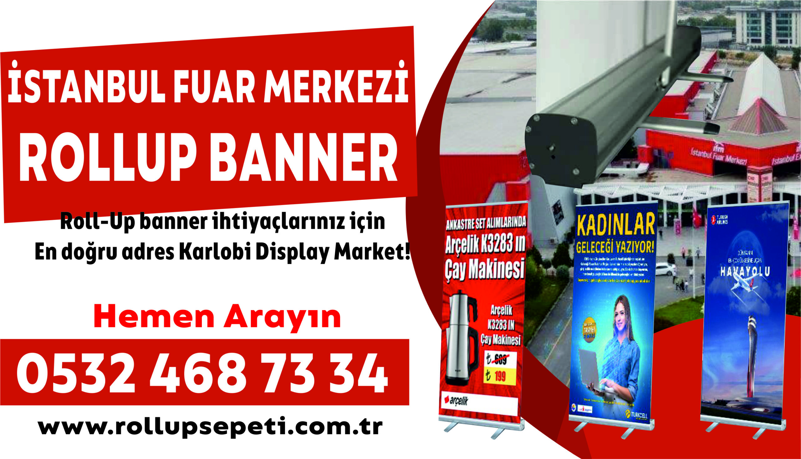 İstanbul Fuar Merkezi Rollup Banner