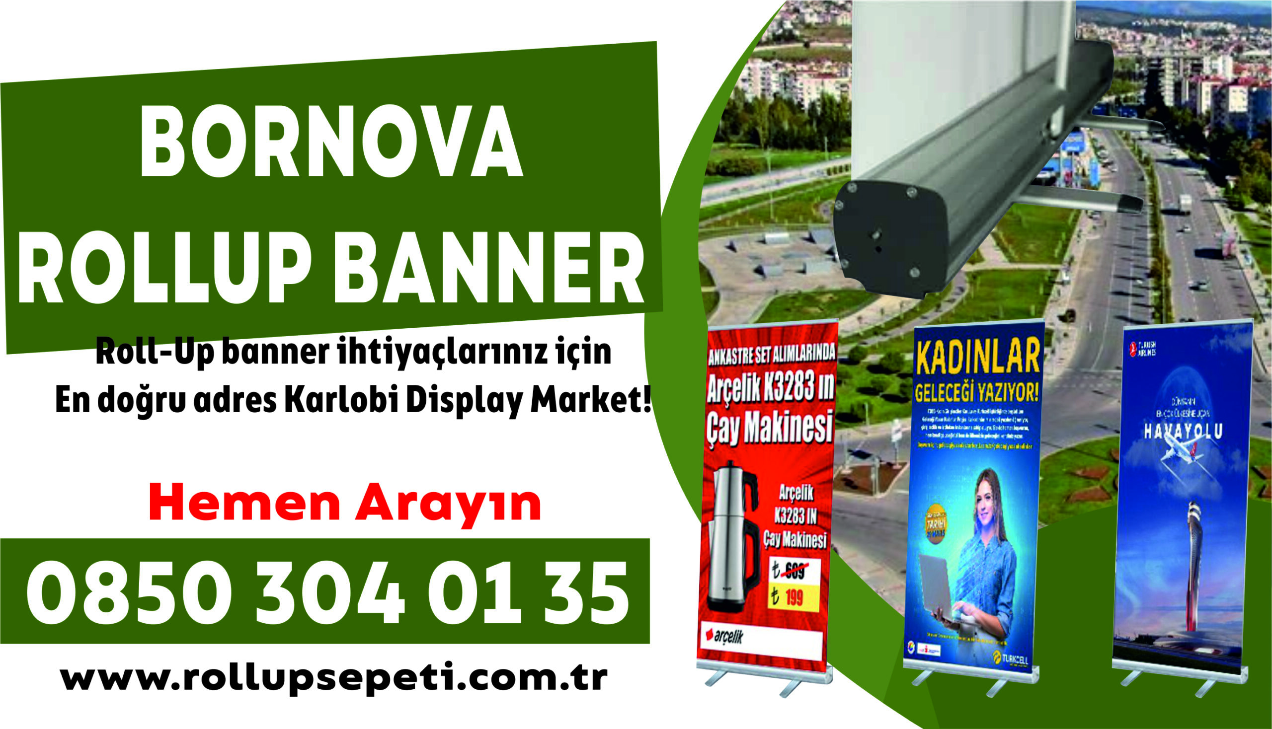 İzmir Bornova Rollup Banner