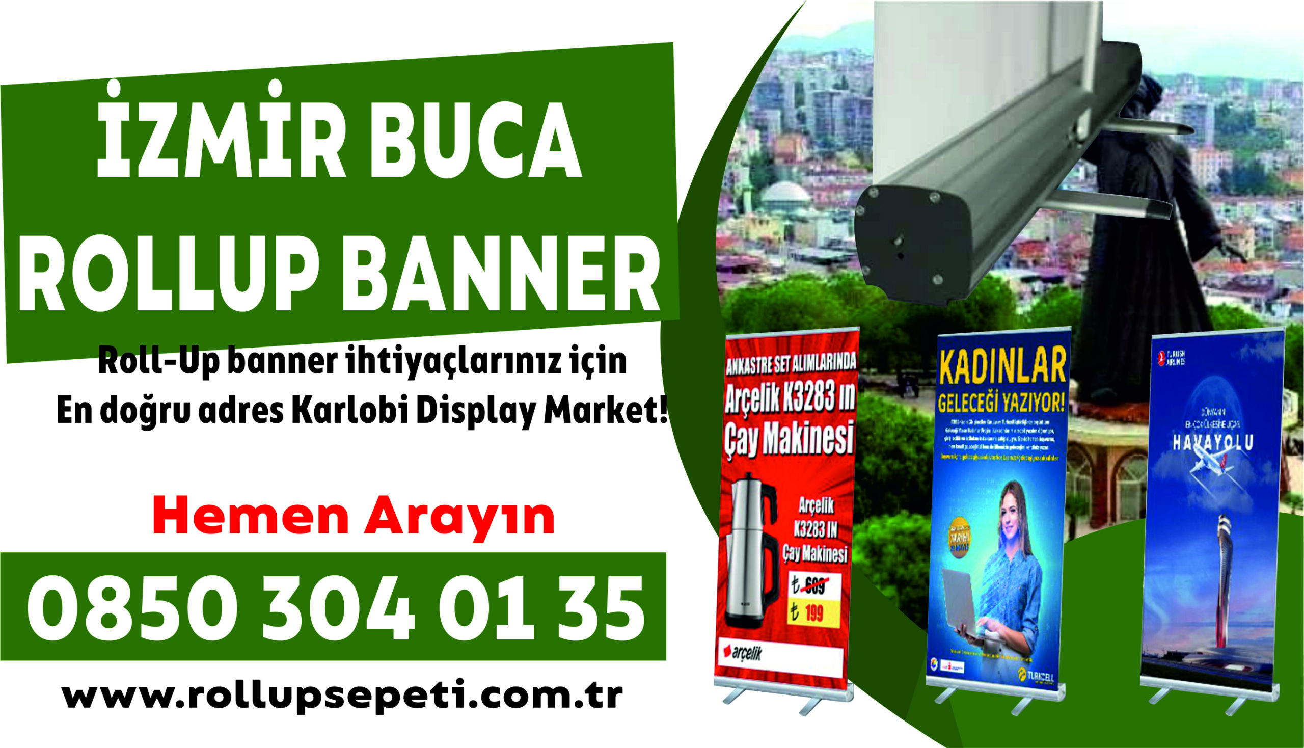 İzmir Buca Rollup Banner