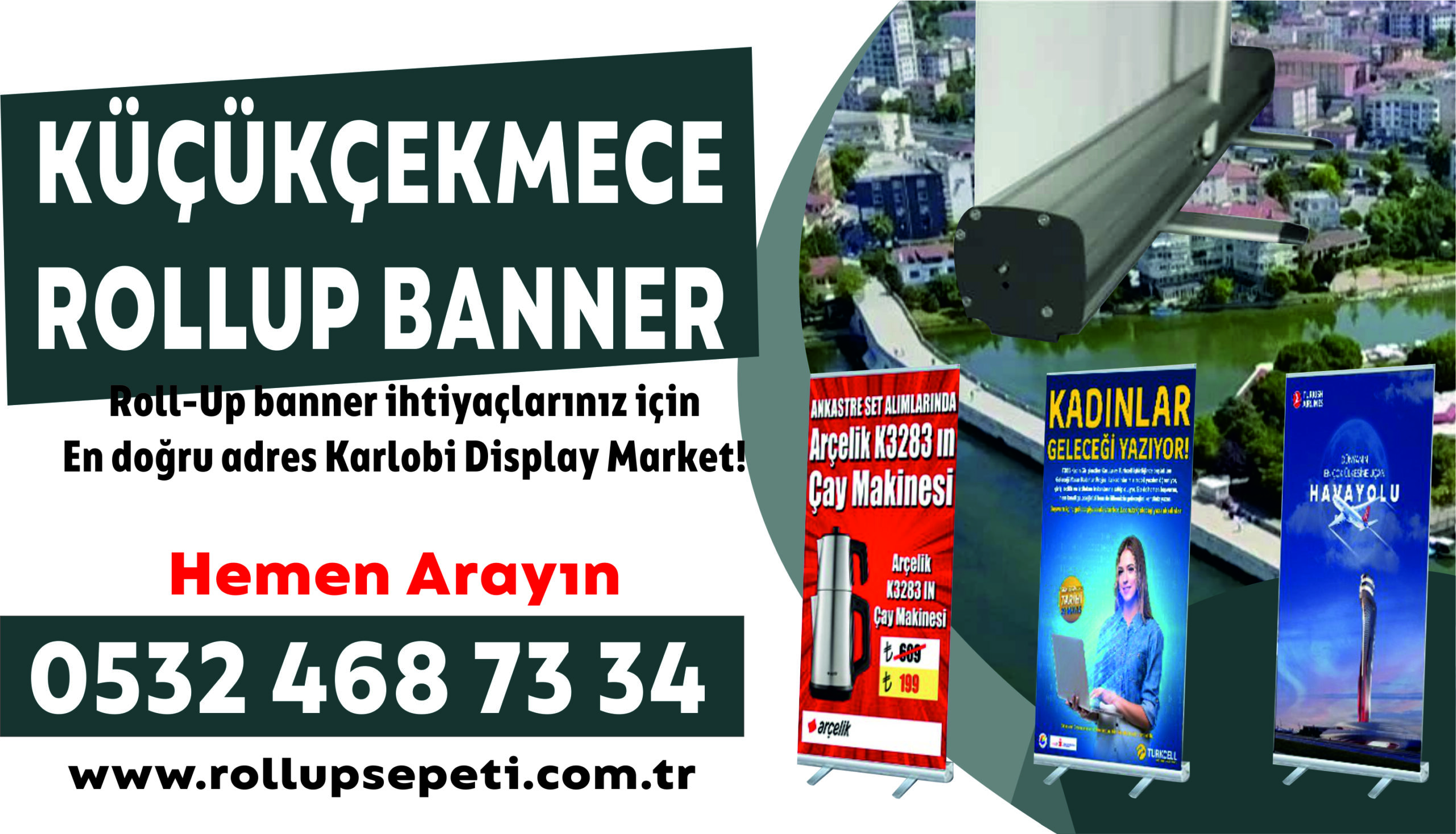 Küçükçekmece Rollup Banner