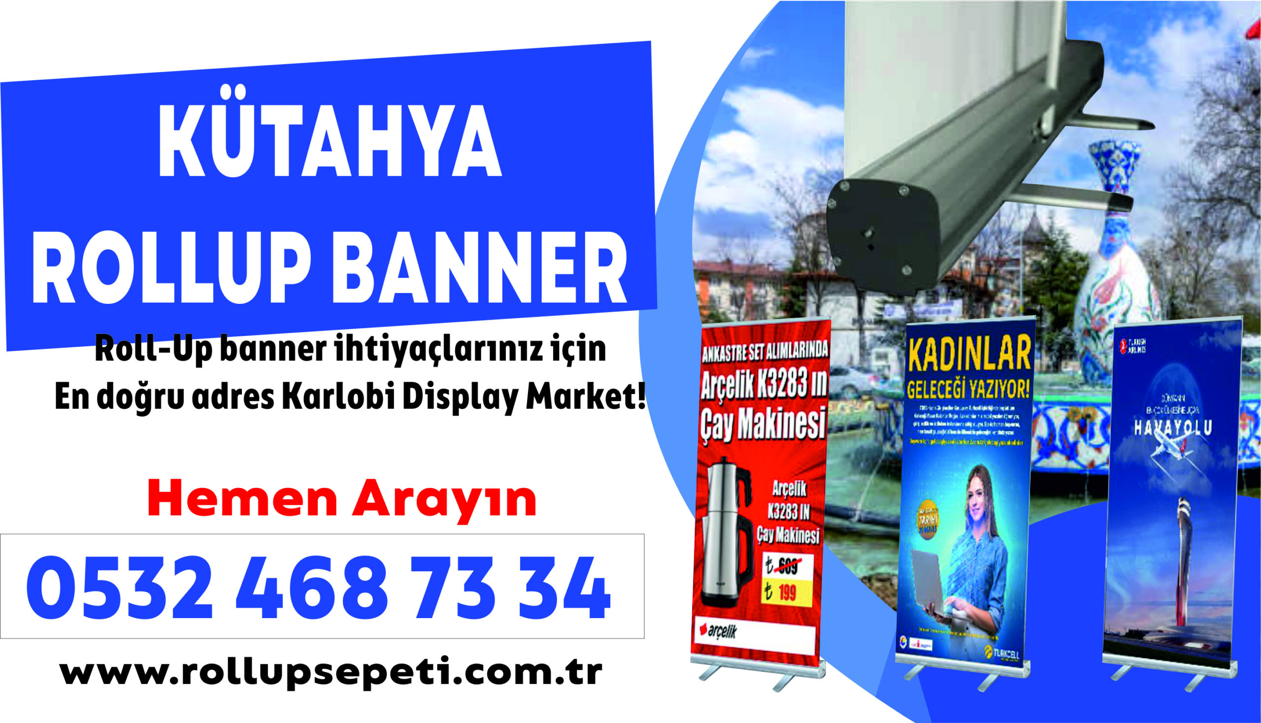 Kütahya Rollup Banner