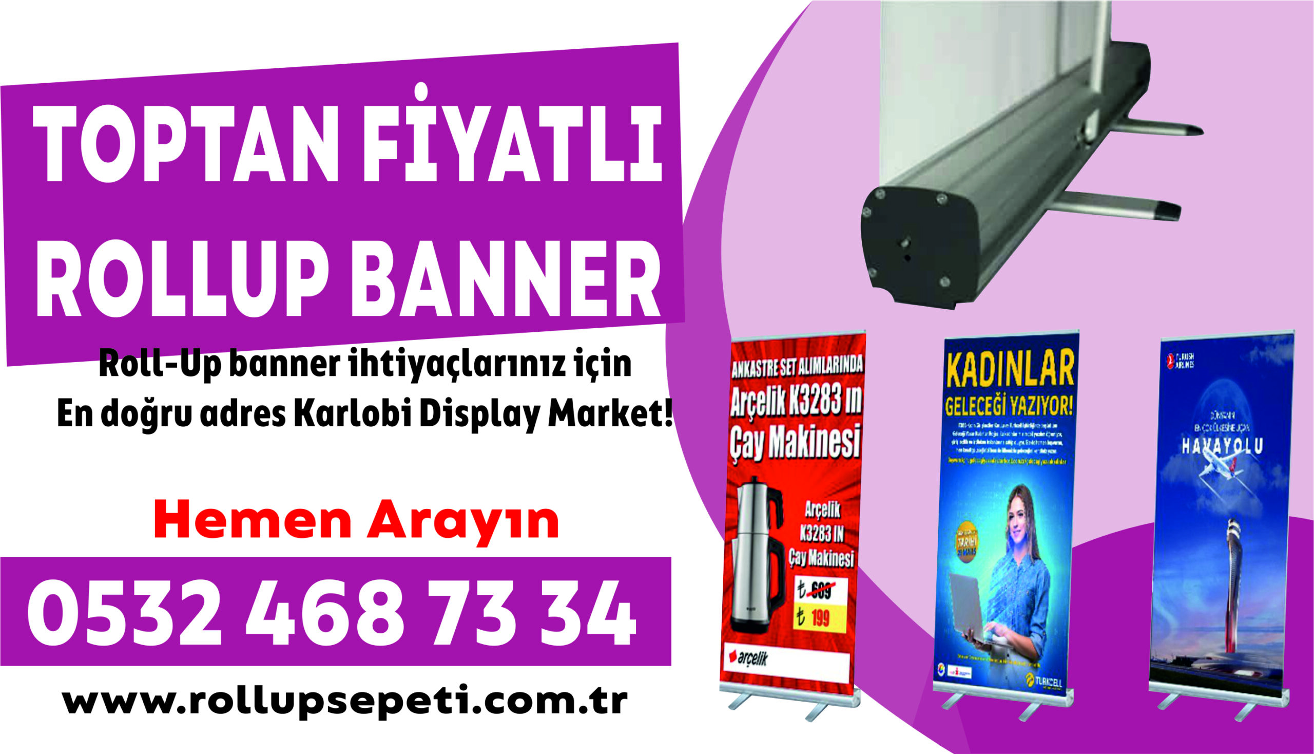 Toptan Fiyatlı Rollup Banner