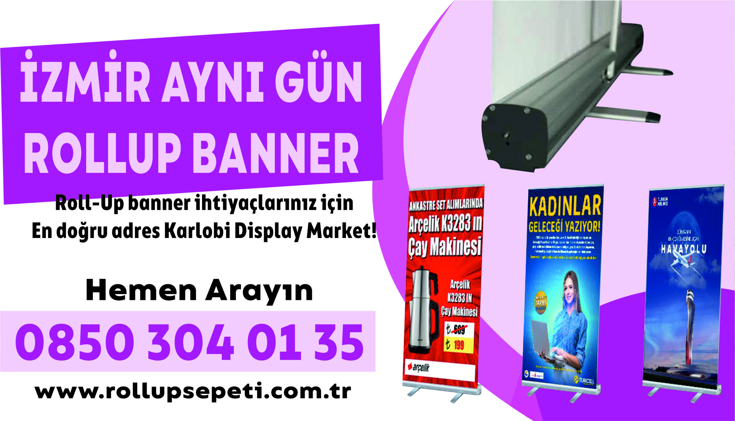 İzmir Aynı Gün Rollup Banner