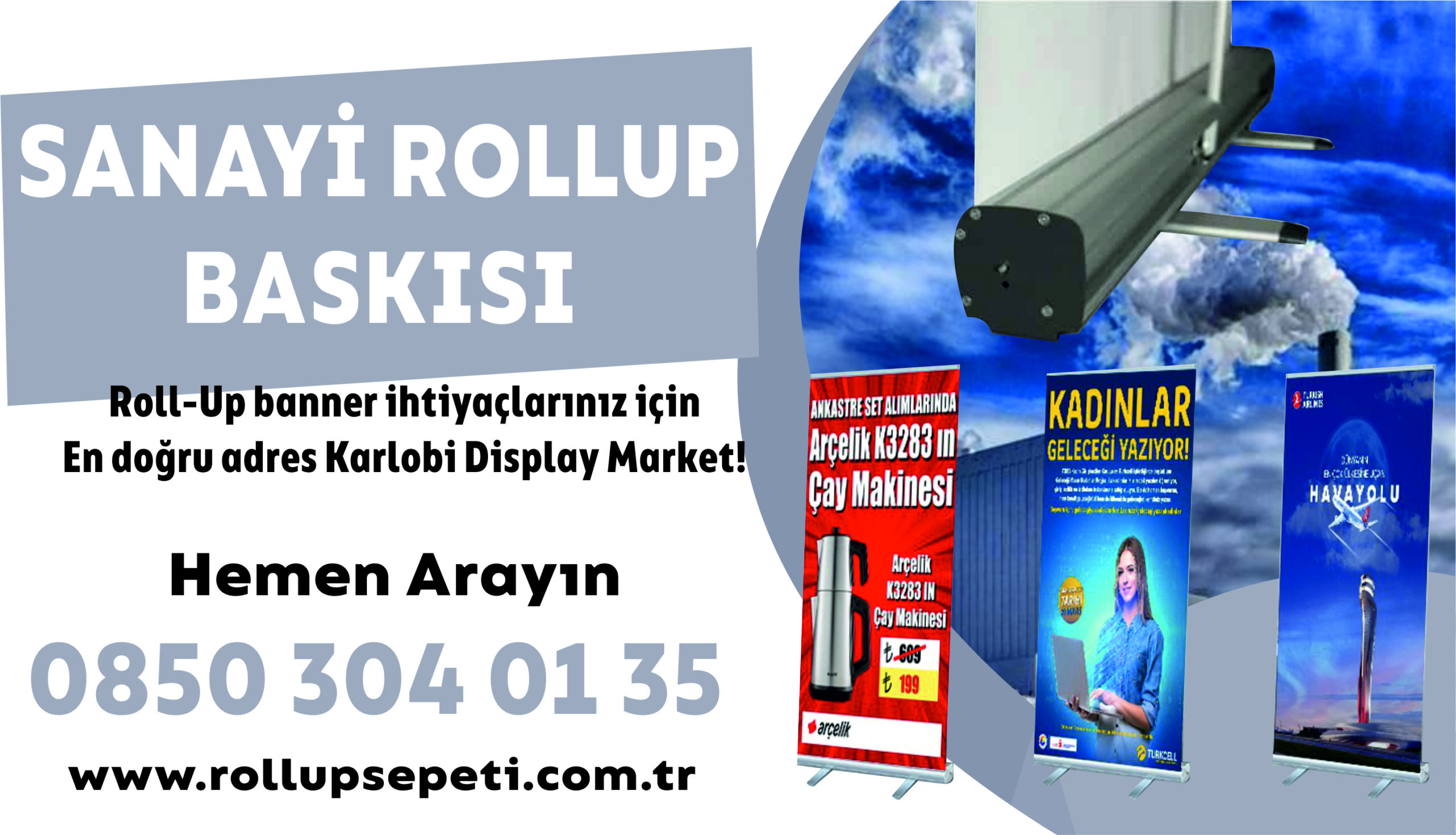 Sanayi Rollup Baskısı