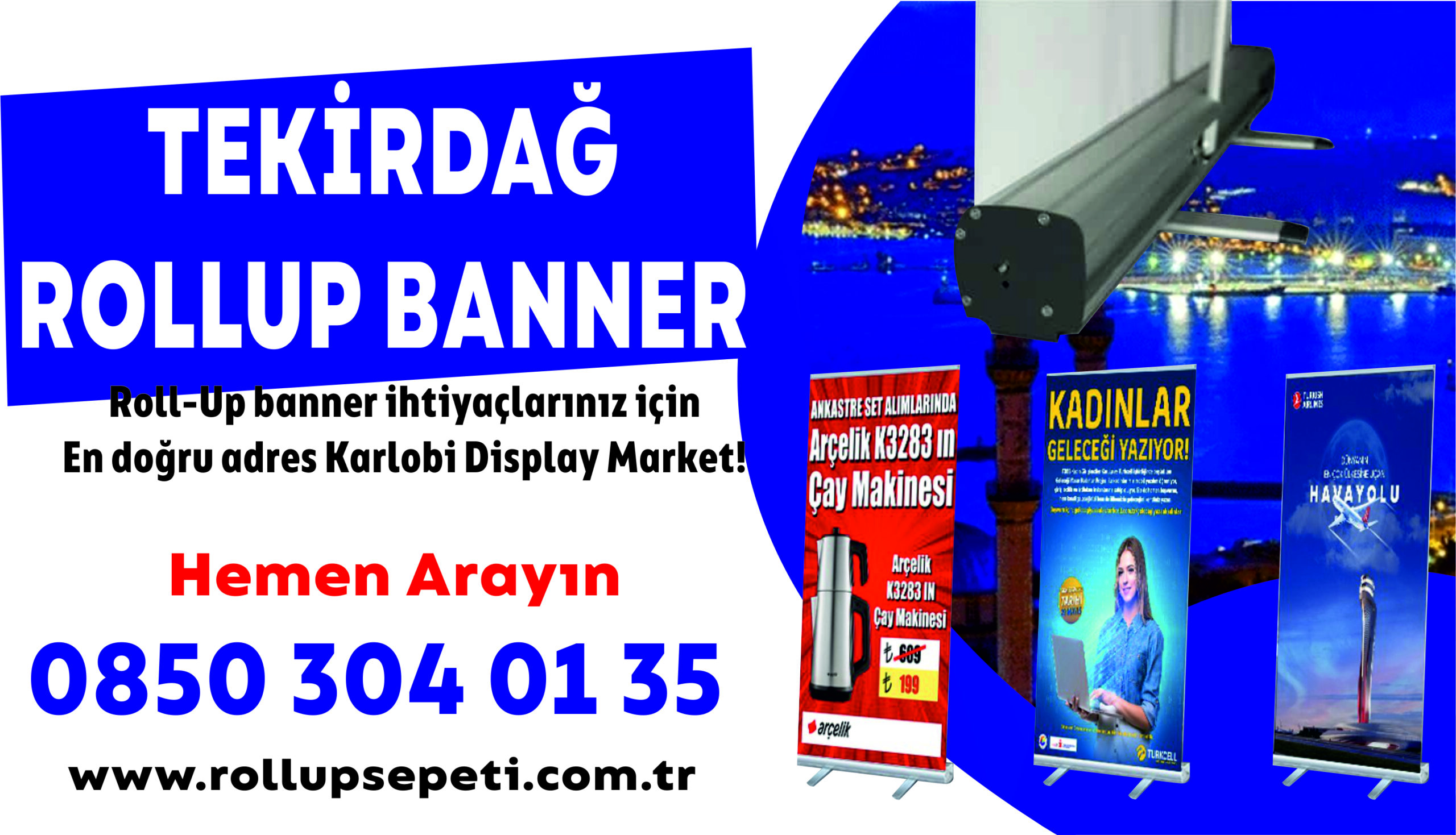 Tekirdağ Rollup Banner