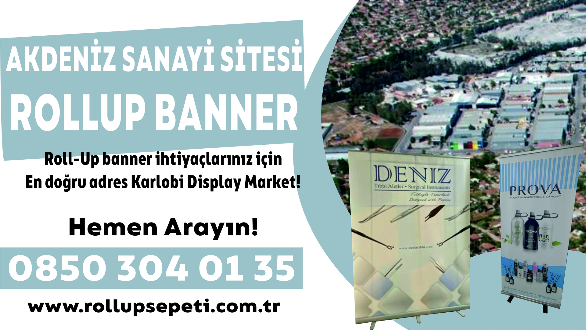 Akdeniz Sanayi Sitesi Rollup Banner