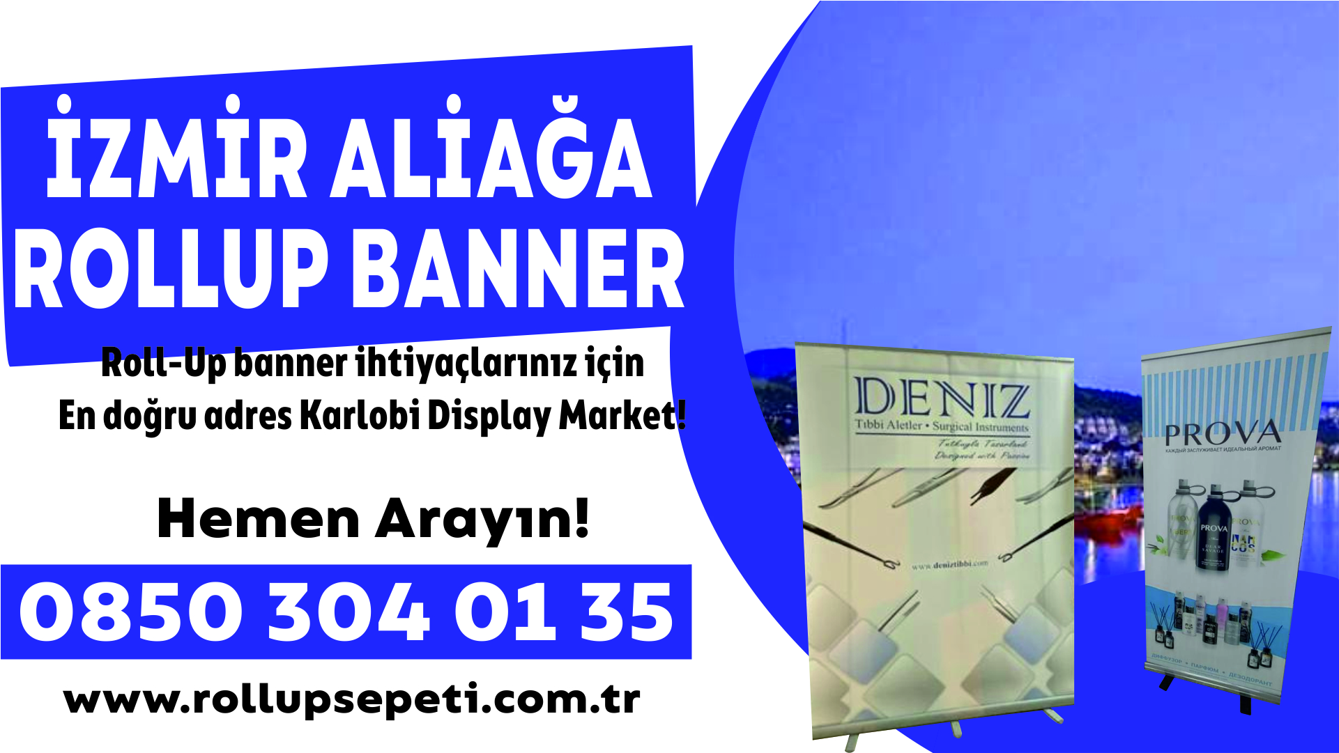 İzmir Aliağa Rollup Banner