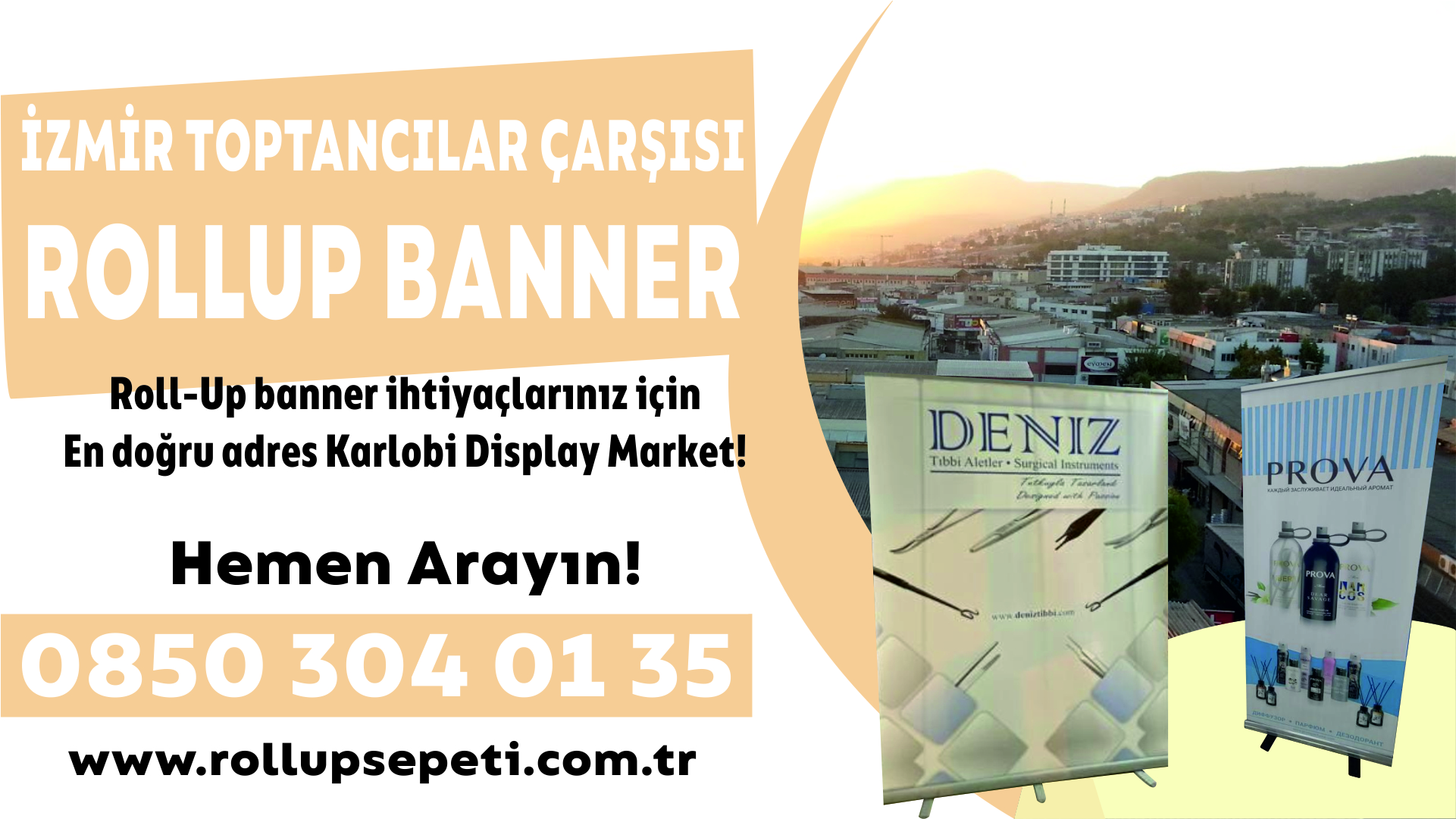 İzmir Toptancılar Çarşısı Rollup Banner