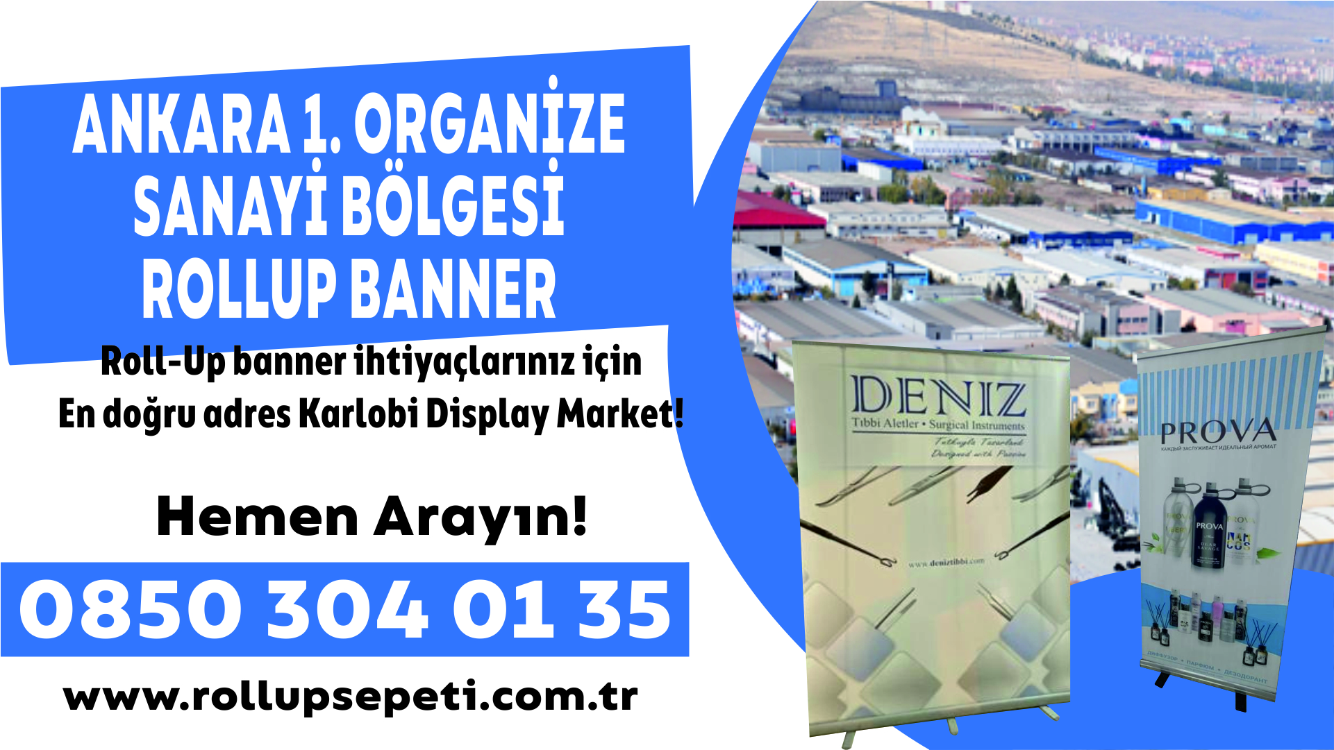 Ankara 1. Organize Sanayi Bölgesi Rollup Banner