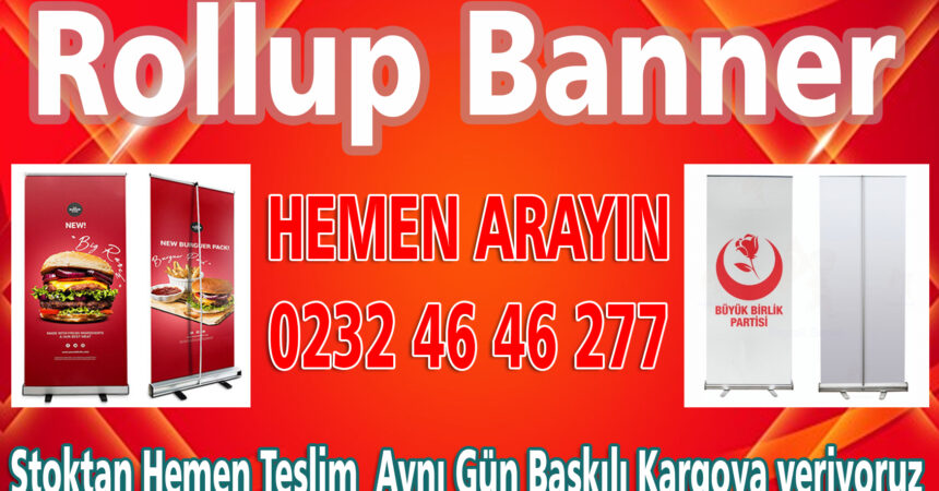 Toptan Rollup Banner - Rollup Banner Fiyatları- Hızlı Rollup Banner Ölcüleri - Roll Banner fiyatları
